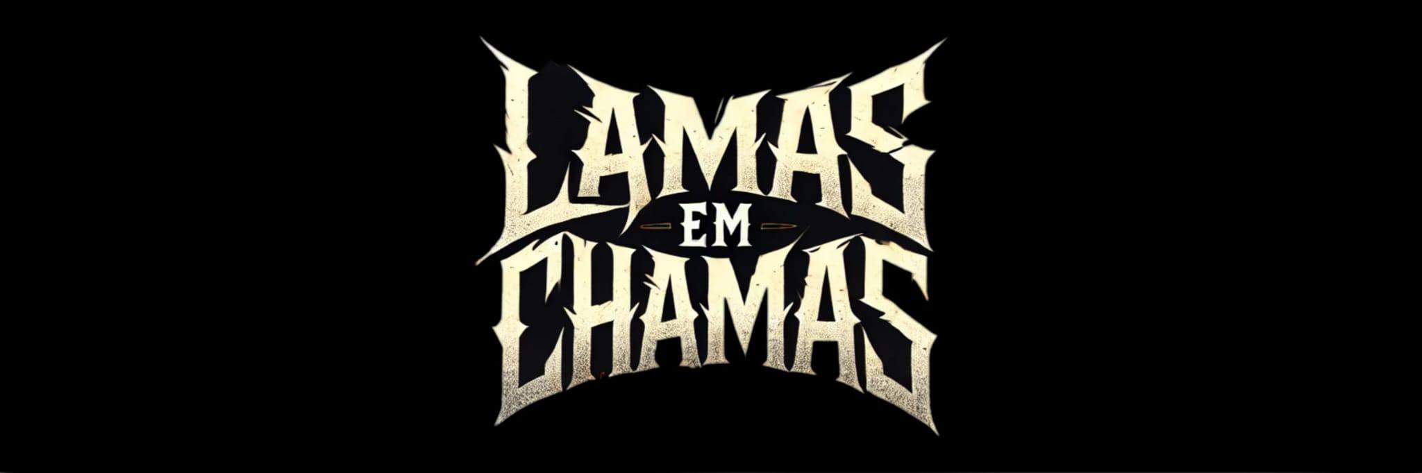lamas em chamas