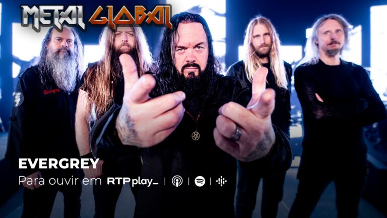 Metal Global #995: Especial EVERGREY